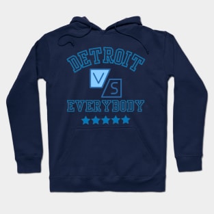 DETROIT LIONS VS EVERYBODY Hoodie